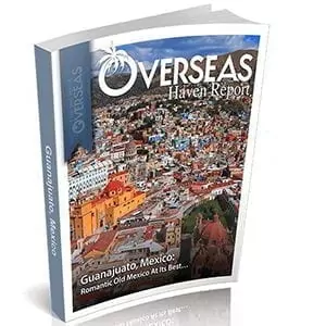 Guanajuato, Mexico | Overseas Haven Report