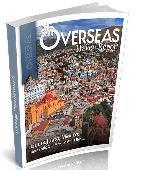 Guanajuato, Mexico | Overseas Haven Report