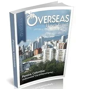Pereira, Colombia | Overseas Haven Report