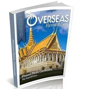 Phnom Penh, Cambodia | Overseas Haven Report