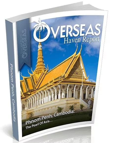 Phnom Penh, Cambodia | Overseas Haven Report