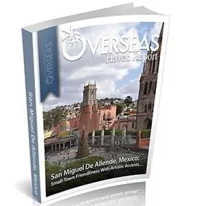 San Miguel de Allende, Mexico | Overseas Haven Report